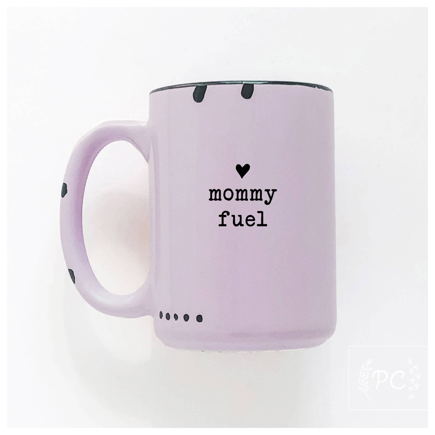 Mommy Fuel | Ceramic Mug