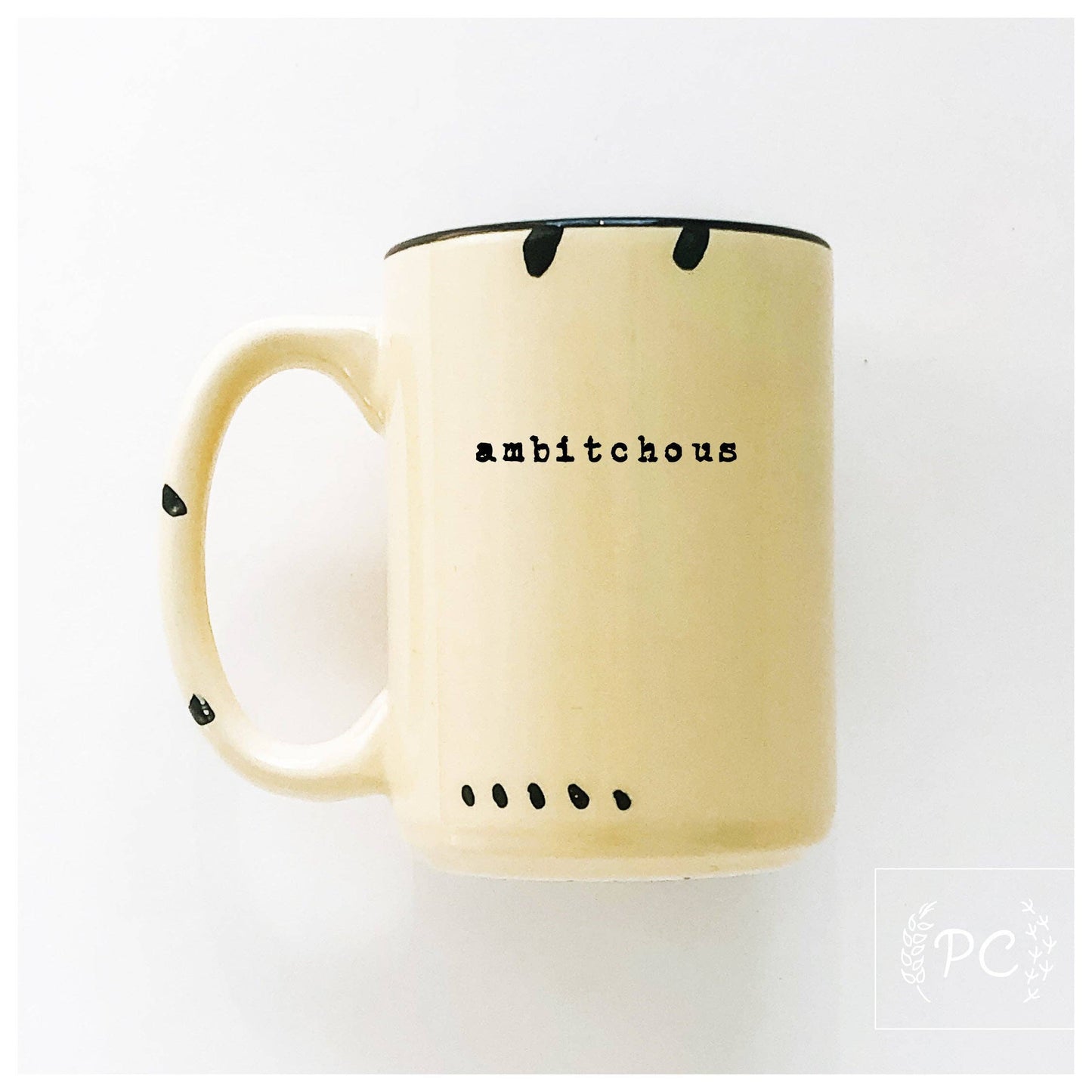 Ambitchous | Ceramic Mug