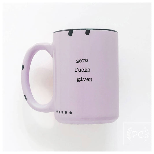 Zero fucks given | ceramic mug